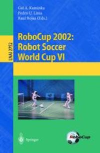 cover of the book RoboCup 2002: Robot Soccer World Cup VI