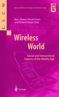 cover of the book Wireless World: Social and Interactional Aspects of the Mobile Age