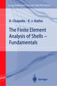 cover of the book The Finite Element Analysis of Shells — Fundamentals