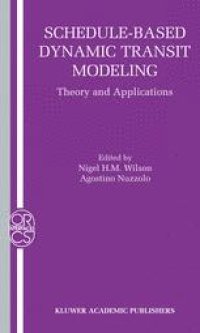 cover of the book Schedule-Based Dynamic Transit Modeling: theory and applications