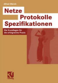 cover of the book Netze — Protokolle — Spezifikationen: Die Grundlagen für die erfolgreiche Praxis