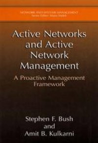 cover of the book Active Networks and Active Network Management: A Proactive Management Framework