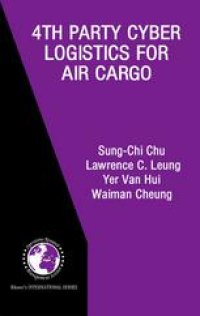 cover of the book 4th Party Cyber Logistics for Air Cargo