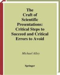 cover of the book The Craft of Scientific Presentations: Critical Steps to Succeed and Critical Errors to Avoid