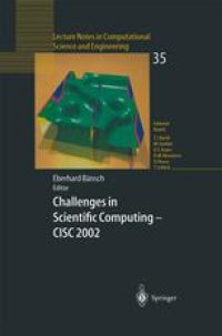 cover of the book Challenges in Scientific Computing - CISC 2002: Proceedings of the Conference Challenges in Scientific Computing Berlin, October 2–5, 2002