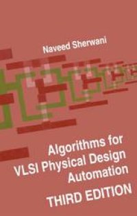 cover of the book Algorithms for VLSI Physical Design Automation