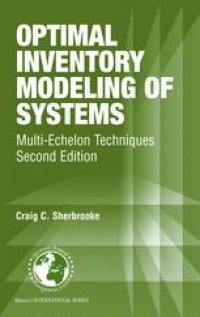 cover of the book Optimal Inventory Modeling of Systems: Multi-Echelon Techniques