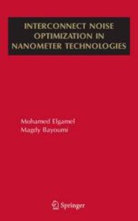 cover of the book Interconnect Noise Optimization in Nanometer Technologies