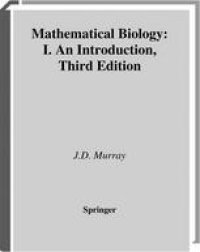 cover of the book Mathematical Biology: I. An Introduction