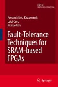 cover of the book Fault-Tolerance Techniques for SRAM-based FPGAs