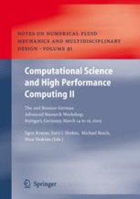 cover of the book Computational Science and High Performance Computing II: The 2nd Russian-German Advanced Research Workshop, Stuttgart, Germany, March 14 to 16, 2005