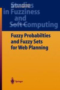 cover of the book Fuzzy Probabilities and Fuzzy Sets for Web Planning