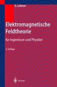 cover of the book Elektromagnetische Feldtheorie: für Ingenieure und Physiker