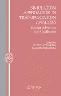 cover of the book Simulation Approaches in Transportation Analysis: Recent Advances and Challenges