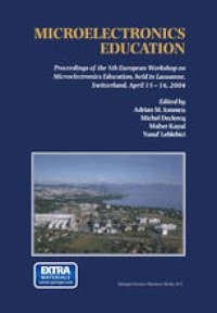 cover of the book Microelectronics Education: Proceedings of the 5th European Workshop on Microelectronics Education, held in Lausanne, Switzerland, April 15–16, 2004