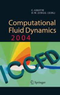 cover of the book Computational Fluid Dynamics 2004: Proceedings of the Third International Conference on Computational Fluid Dynamics, ICCFD3, Toronto, 12–16 July 2004