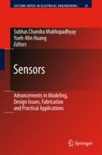 cover of the book Sensors: Advancements in Modeling, Design Issues, Fabrication and Practical Applications