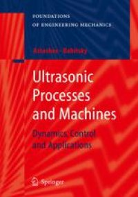 cover of the book Ultrasonic Processes and Machines: Dynamics, Control and Applications