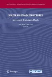 cover of the book Water in Road Structures: Movement, Drainage and Effects