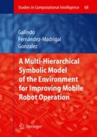 cover of the book Multiple Abstraction Hierachies for Mobile Robot Operation in Large Environments