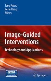 cover of the book Image-Guided Interventions: Technology and Applications