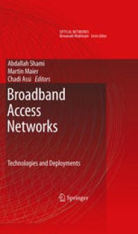 cover of the book Broadband Access Networks: Technologies and Deployments