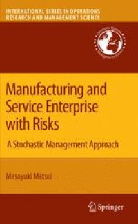 cover of the book Manufacturing and Service Enterprise with Risks: A Stochastic Management Approach