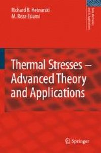 cover of the book Thermal Stresses – Advanced Theory and Applications