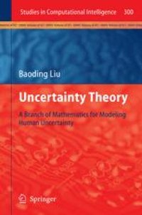 cover of the book Uncertainty Theory: A Branch of Mathematics for Modeling Human Uncertainty