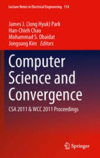 cover of the book Computer Science and Convergence: CSA 2011 & WCC 2011 Proceedings