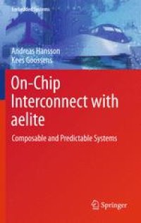 cover of the book On-Chip Interconnect with aelite: Composable and Predictable Systems