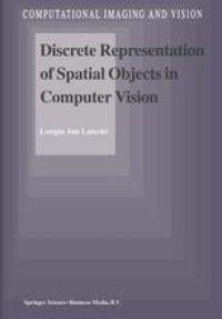 cover of the book Discrete Representation of Spatial Objects in Computer Vision