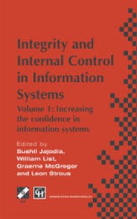 cover of the book Integrity and Internal Control in Information Systems: Volume 1: Increasing the confidence in information systems