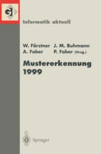 cover of the book Mustererkennung 1999: 21. DAGM-Symposium Bonn, 15.–17. September 1999