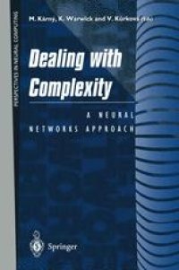 cover of the book Dealing with Complexity: A Neural Networks Approach
