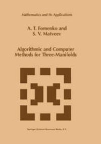 cover of the book Algorithmic and Computer Methods for Three-Manifolds