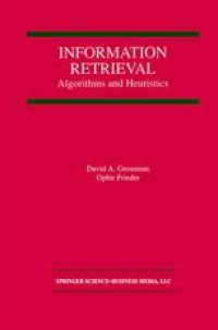 cover of the book Information Retrieval: Algorithms and Heuristics