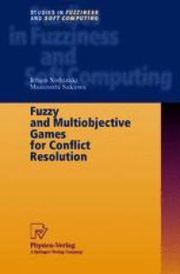 cover of the book Fuzzy and Multiobjective Games for Conflict Resolution