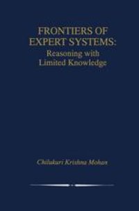 cover of the book Frontiers of Expert Systems: Reasoning with Limited Knowledge