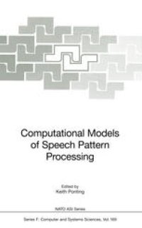 cover of the book Computational Models of Speech Pattern Processing
