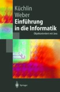 cover of the book Einführung in die Informatik: Objektorientiert mit Java