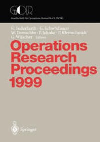 cover of the book Operations Research Proceedings 1999: Selected Papers of the Symposium on Operations Research (SOR ’99), Magdeburg, September 1–3, 1999