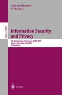 cover of the book Information Security and Privacy: 6th Australasian Conference, ACISP 2001 Sydney, Australia, July 11–13, 2001 Proceedings