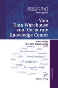 cover of the book Vom Data Warehouse zum Corporate Knowledge Center: Proceedings der Data Warehousing 2002