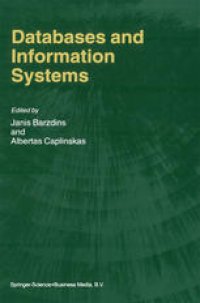 cover of the book Databases and Information Systems: Fourth International Baltic Workshop, Baltic DB&IS 2000 Vilnius, Lithuania, May 1–5, 2000 Selected Papers