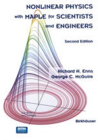 cover of the book Nonlinear Physics with Maple for Scientists and Engineers