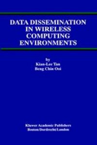 cover of the book Data Dissemination in Wireless Computing Environments