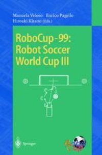 cover of the book RoboCup-99: Robot Soccer World Cup III