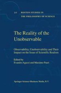 cover of the book The Reality of the Unobservable: Observability, Unobservability and Their Impact on the Issue of Scientific Realism