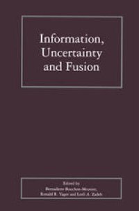 cover of the book Information, Uncertainty and Fusion